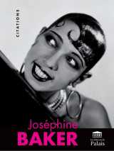 Josephine baker : citations illustrees