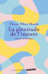 La plénitude de l'instant