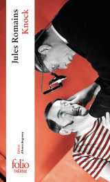 Knock ou le triomphe de la médecine