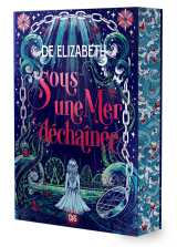 Sous une mer déchaînée (broché)