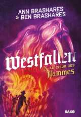 Westfallen - livre 02 au coeur des flammes (broché)