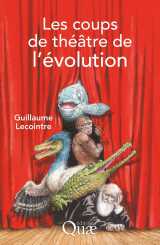 Les coups de théâtre de l'évolution