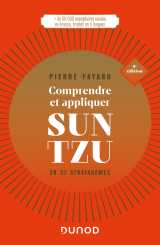 Comprendre et appliquer sun tzu - 5e éd.