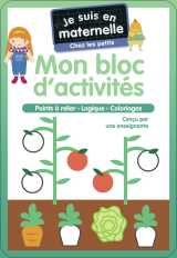 Je suis en maternelle - mon bloc d'activités - chez les petits