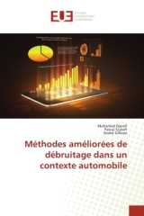 Méthodes améliorées de débruitage dans un contexte automobile
