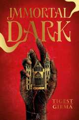 Immortal dark - tome 1