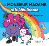 Les monsieur madame - le bébé licorne