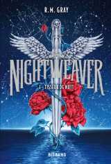 Nightweaver, t1 : tisseur de nuit
