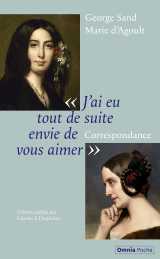 J'ai eu tout de suite envie de vous aimer