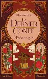 Le dernier conte - tome 02