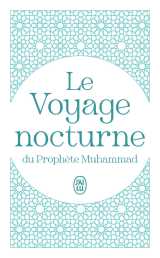 Le voyage nocturne du prophète muhammad