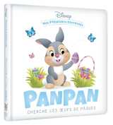 Disney - mes premières histoires - panpan cherche les oeufs de pâques