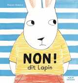 Non ! dit lapin