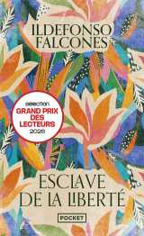 Esclave de la liberté