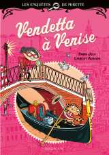 Les enquêtes de mirette - vendetta à venise