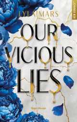 Our vicious lies