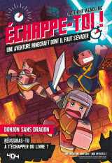 Echappe-toi ! - donjons sans dragons - un roman dont il faut s'evader