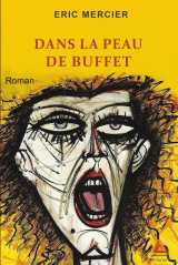 Dans la peau de buffet