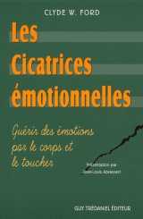 Les cicatrices émotionnelles