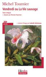 Vendredi ou la vie sauvage