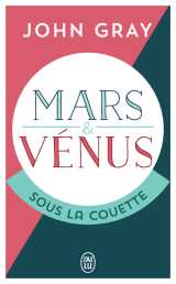 Mars et venus sous la couette