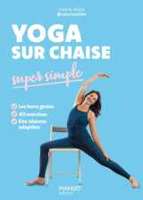 Yoga sur chaise super simple