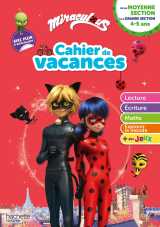 Miraculous - de la moyenne à la grande section - cahier de vacances 2025