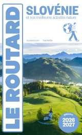 Guide du routard slovénie 2026/27