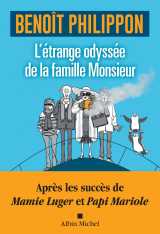 L'etrange odyssée de la famille monsieur