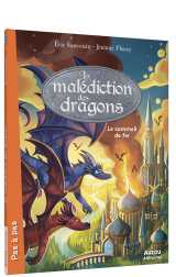 La malédiction des dragons - tome 1 le sommeil de fer
