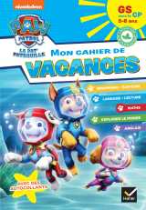 Cahier de vacances 2026 - pat'patrouille - gs vers le cp 5/6 ans