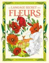 Le langage secret des fleurs