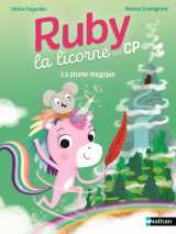 Ruby la licorne des cp - la plume magique