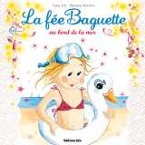 La fee baguette bord de mer