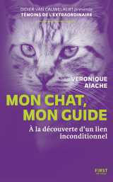 Mon chat, mon guide - à la découverte d'un lien inconditionnel
