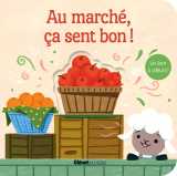 Au marché, ça sent bon !