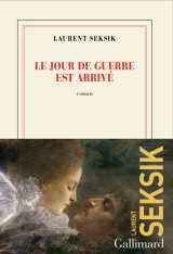 Le jour de guerre est arrivé