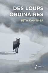 Des loups ordinaires