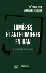 Lumières et anti-lumières en iran