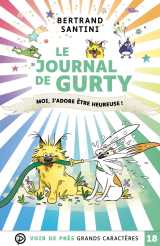 Le journal de gurty – moi j'adore etre heureuse
