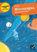 Micromégas, suivi de jeannot et colin