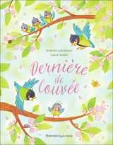 Dernière de couvée