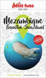 Guide mozambique / eswatini 2026/2027 petit futé