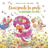 Cunégonde, la poule - tome 1 le printemps en fête !