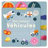 Mon imagier véhicules - livre d'eveil bebe des 6 mois