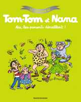 Le meilleur de tom-tom et nana, tome 03
