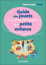 Guide des jouets à l'usage des professionnelles de la petite enfance