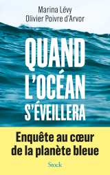 Quand l'océan s'éveillera