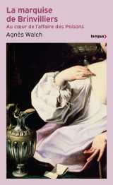 La marquise de brinvilliers