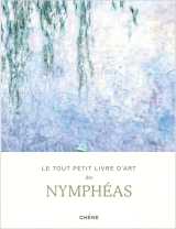 Le tout petit livre d'art des nymphéas